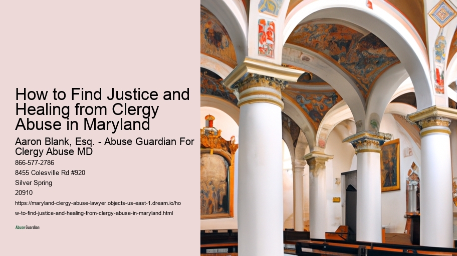 How to Find Justice and Healing from Clergy Abuse in Maryland 