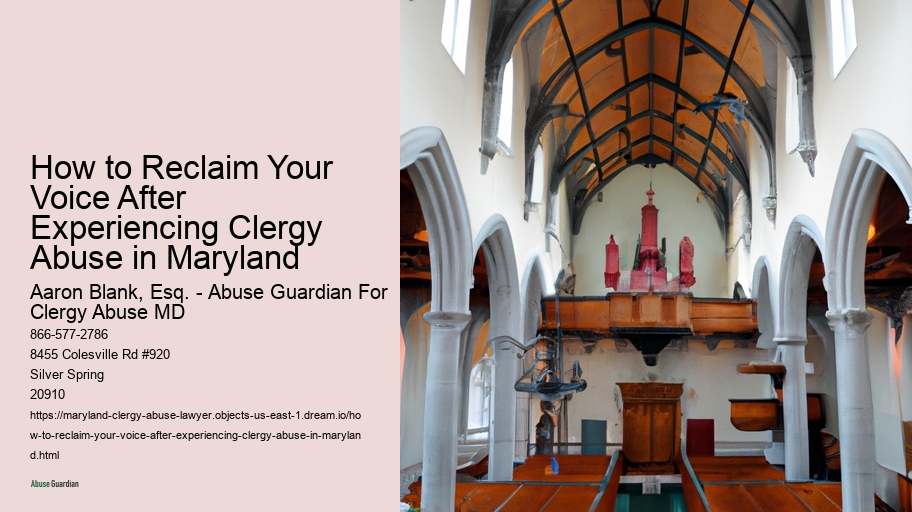 How to Reclaim Your Voice After Experiencing Clergy Abuse in Maryland