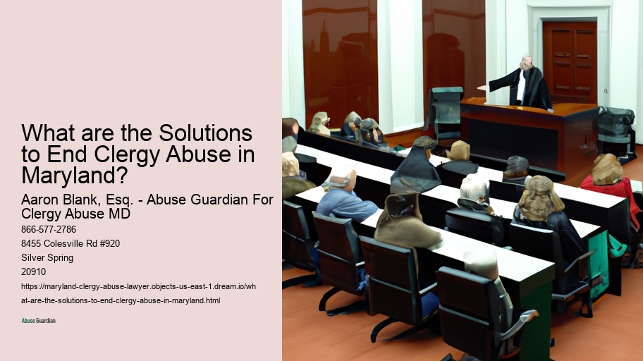 What are the Solutions to End Clergy Abuse in Maryland?